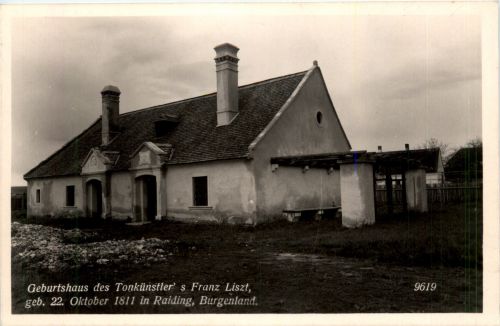 Sonstige/Burgenland - Geburtshaus des Tonkünstlers Franz Liszt, in Raiding