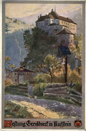 Kufstein/Tirol und rundherum - Festung Geroldseck in Kufstein