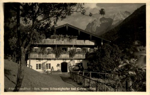 Sonstige/Tirol - Alter Pfandlhof, Hans Schwaighofer bei Kufstein
