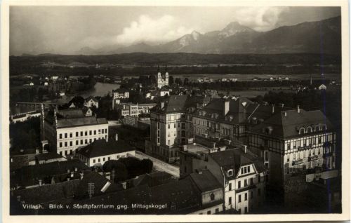Villach/Kärnten - Villach, Blick v. Stadtpfarrturm gegen Mittagskogel