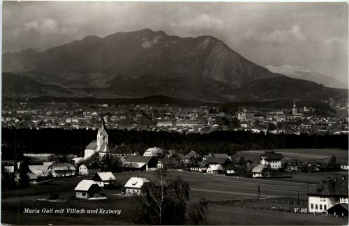 Villach/Kärnten - Villach, Maria Gail mit Villach und Erzberg