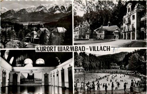 Villach/Kärnten - Villach, Kurort Warmbad div.Bilder