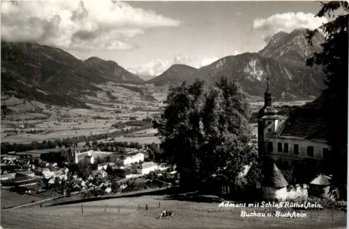 Admont/Steiermark - Admont, mit Schloss Röthelstein, Buchau u. Buchstein