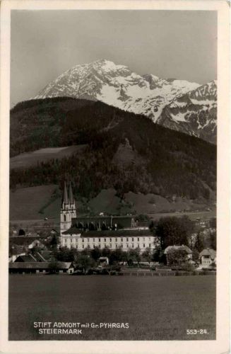 Admont/Steiermark - Admont, Stift mit Gr. Pyhrgas