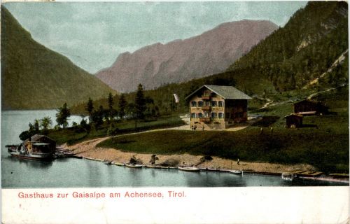 Gruss zur Gaisalpe am Achensee
