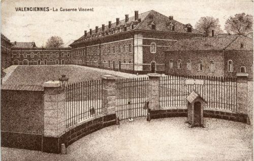 Valenciennes - La Caserne Vincent