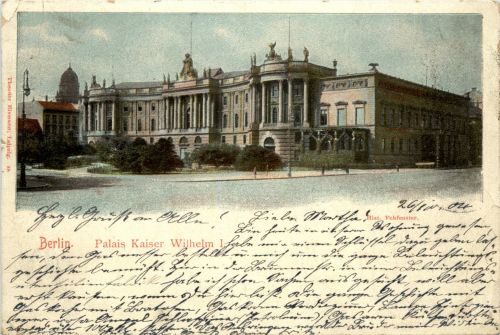 Berlin - Palais Kaiser Wilhelm I