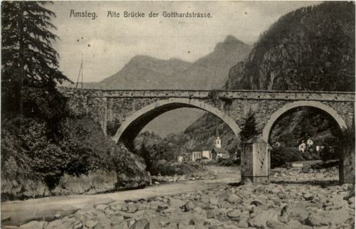 Amsteg - Alte Brücke