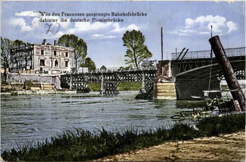 Von den Franzosen gesprengte Bahnhofsbrücke