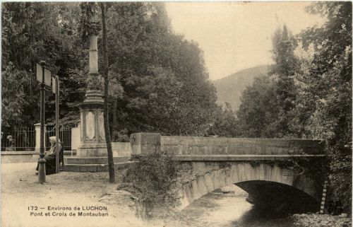 Luchon - Pont et Croix de Montauban