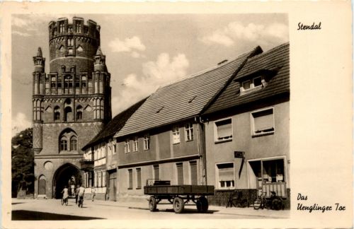 Stendal - Das Uenglinger Tor