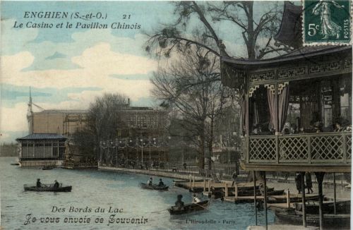 Enghien - Le Casino et le Pavillon Chinois