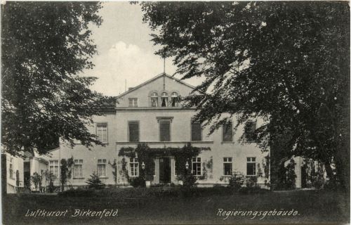 Birkenfeld - Regierungsgebäude
