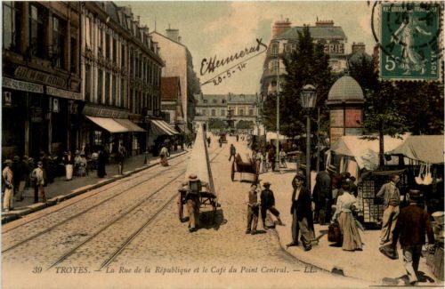 Troyes - La rue de la Republique