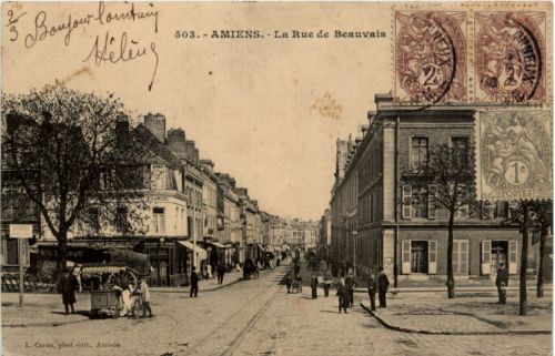 Amiens - La Rue de Beauvais