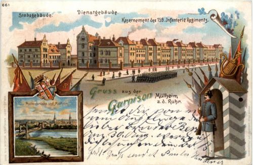 Gruss aus der Garnison Mülheim - Litho