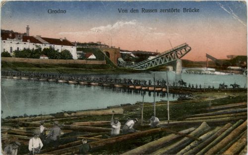 Grodno - Von den Russen zerstörte Brücke