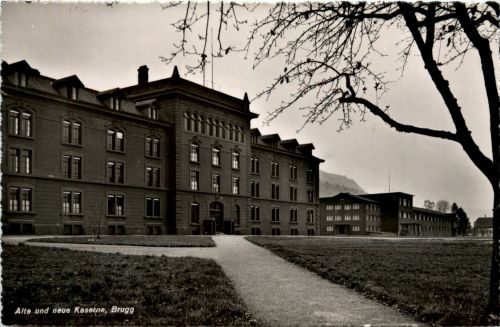 Brugg - Alte und neue Kaserne