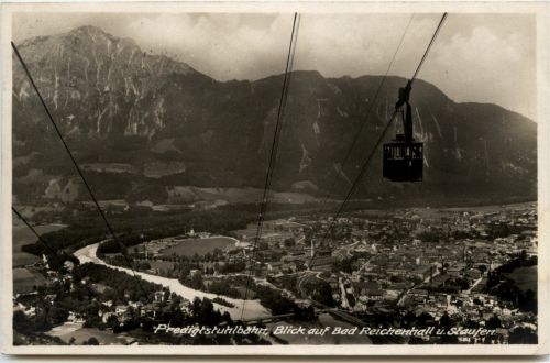 Predigtstuhlbahn - Bad Reichenhall und Staufen