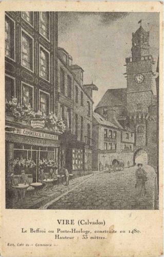 Vire - Le Beffroi ou Porte Horloge