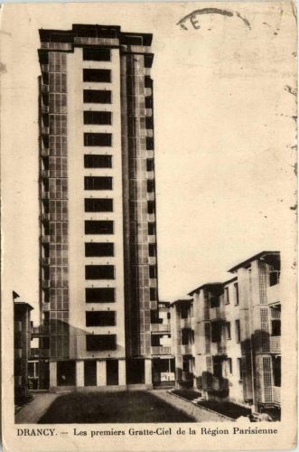 Drancy - Les premiers Gratte Ciel