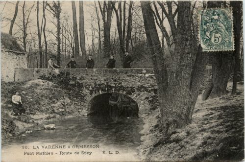La Varenne a Ormesson - Pont Mathieu