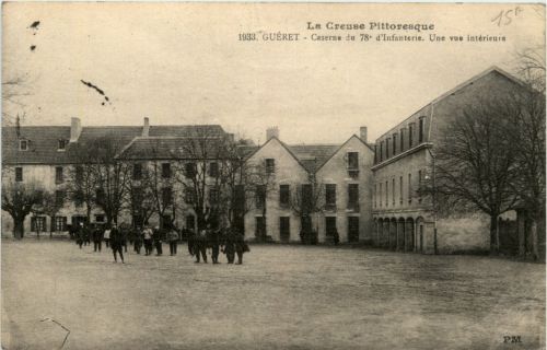 Gueret - Caserne du 78 d Infanterie