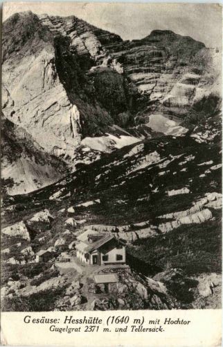 Gesäuse, Hesshütte mit Hochtor Gugelgrat und Tellersack