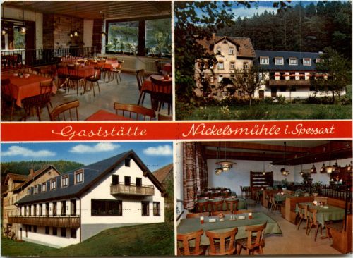 Gaststätte Nickelsmühle - Schollbrunn im Spessart