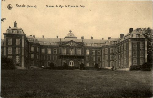 Roeulx - Chateau de Mgr. le Prince de Croy