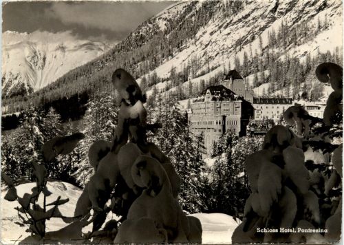 Pontresina - Schloss Hotel
