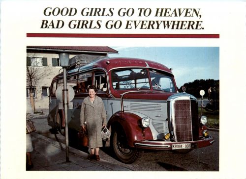 Good girls go to heaven