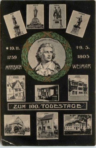 Marbach - Weimar Friedrich Schiller zum 100. Todestage