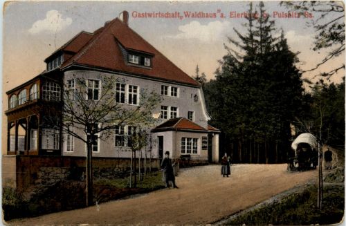 Pulsnitz - Gastwirtschaft Waldhaus