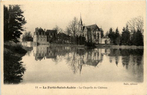 La Ferte St. Aubin - La chapelle du Chateau