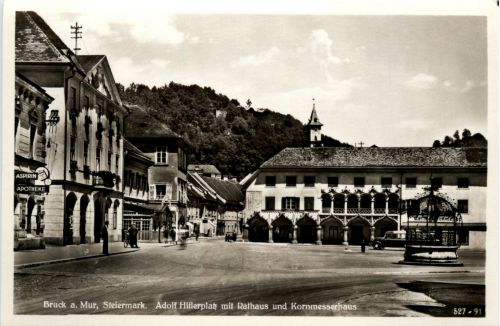 Bruck an der Mur - Adolf Hitler-Platz mit Kornmesserhaus und Rathaus