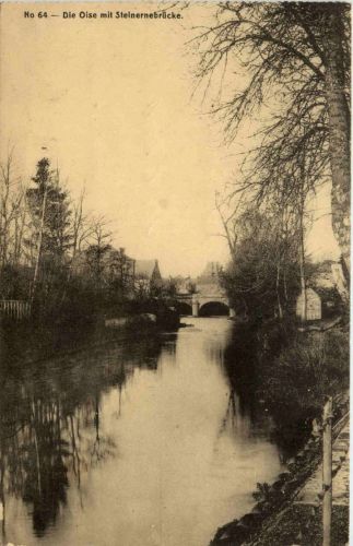 Hirson Oise mit Steinerbrücke - Aisne - 02