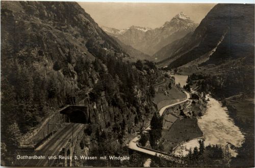 Gotthardbahn und Reuss bei Wassen
