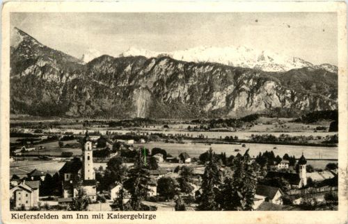Oberbayern/ div. Orte und Umgebung - Kiefersfelden am Inn mit Kaisergebirge