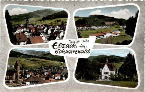 Schwarzwald, Freiburg i.B. und div.Orte mit Umgebung - Grüsse aus Elzach, Div.Bilder