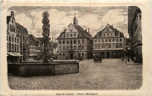 Schwäb. Gmünd - Oberer Marktplatz