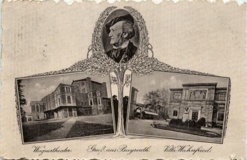 Gruss aus Bayreuth - Wagnertheater