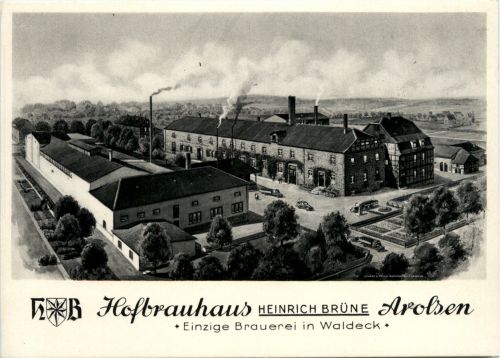 Arolsen - Hofbrauhaus Heinrich Brüne - Brauerei
