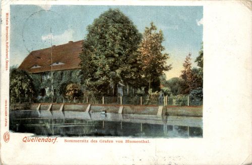 Quellendorf - Sommersitz des Grafen von Blumenthal