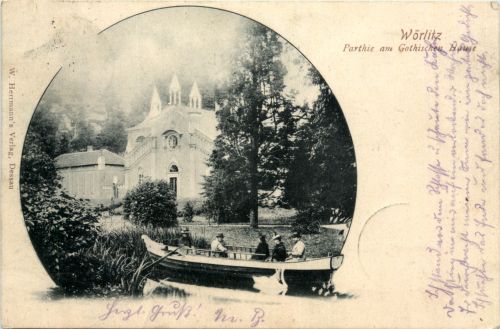 Wörlitz - Parthie am Gothischen Hause