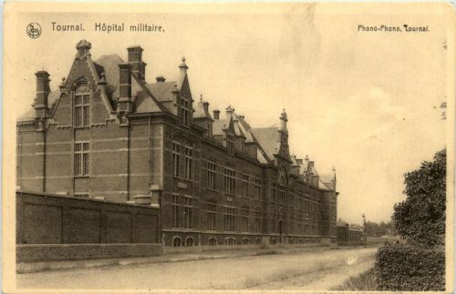 Tournai - Hopital militaire