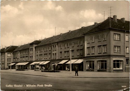 Calbe Saale - Wilhelm Pieck Strasse