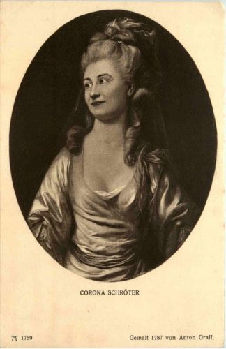 Corona Schröter - Goethe Freundinnen - Ackermann Kunstverlag