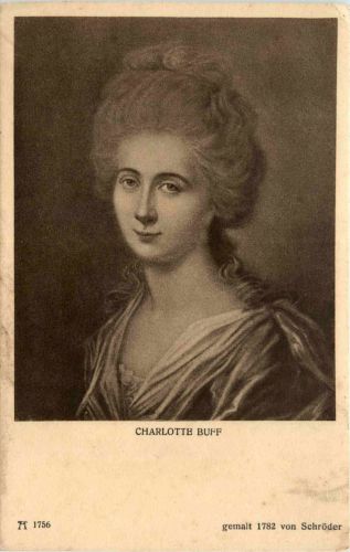 Charlotte Buff - Goethe Freundinnen - Ackermann Kunstverlag