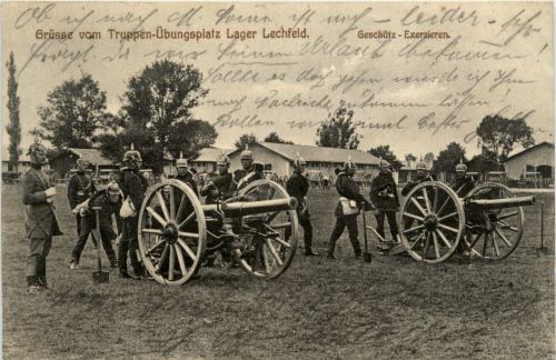 Lager Lechfeld, Grüsse, Truppenübungsplatz. Geschütz-Exerzieren
